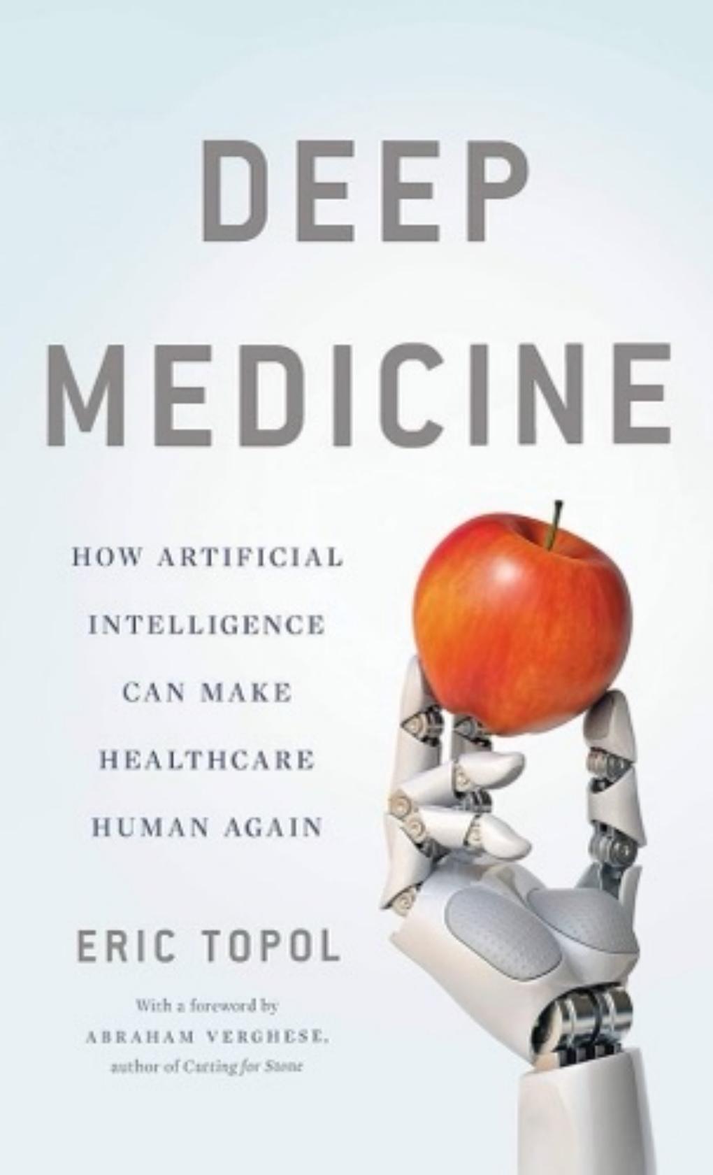 Deep Medicine