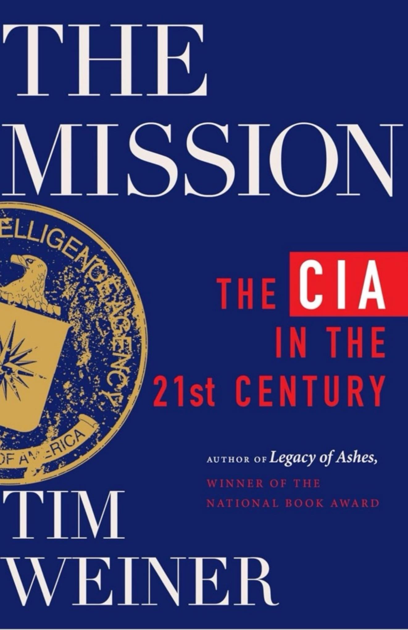 The Mission - The CIA in the 21st Century